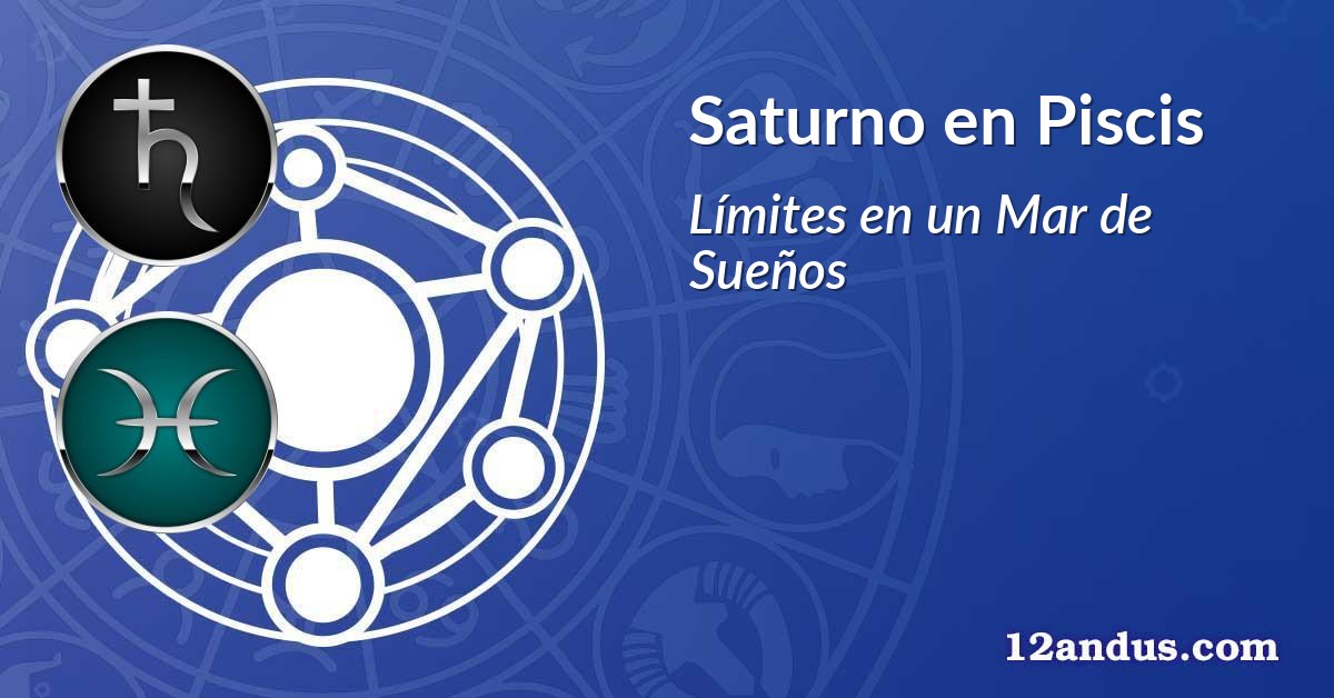 Saturno en Piscis