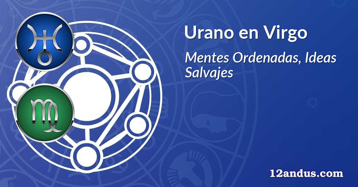 Urano en Virgo