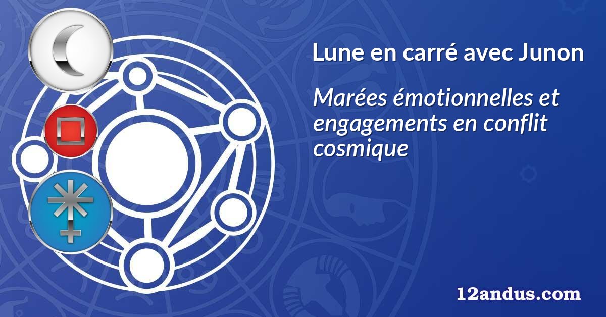 Lune en carré avec Junon