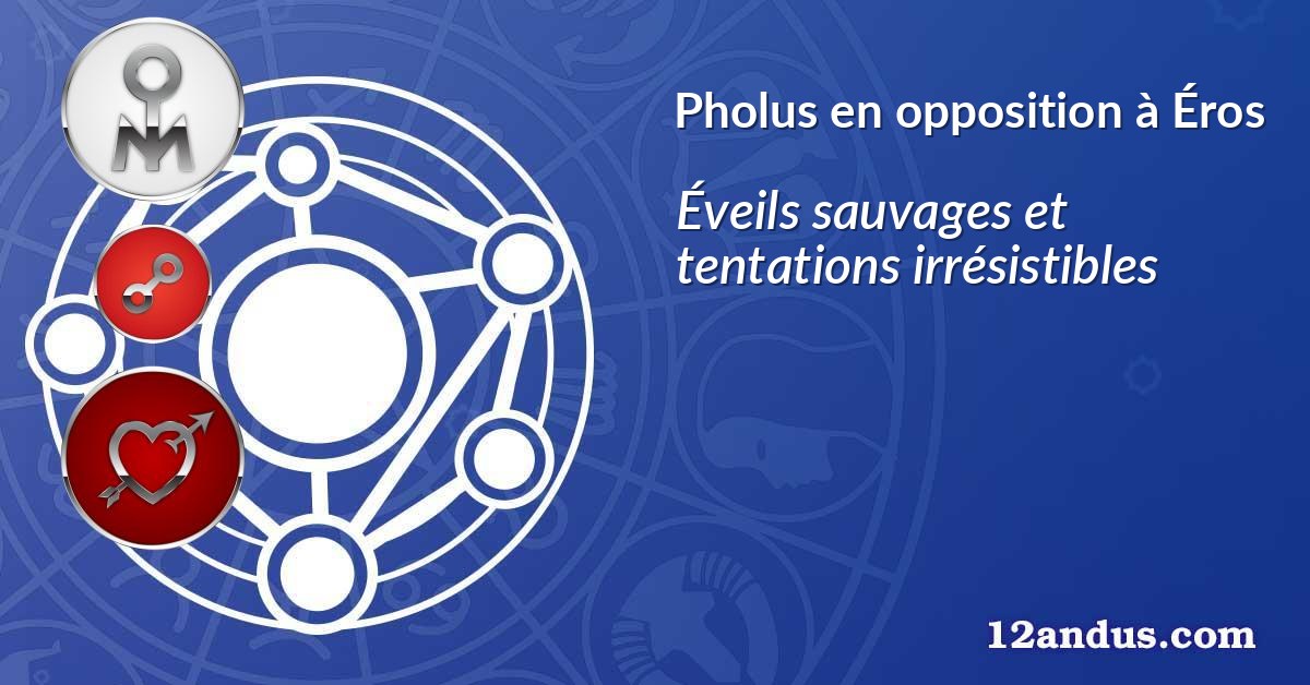Pholus en opposition à Éros