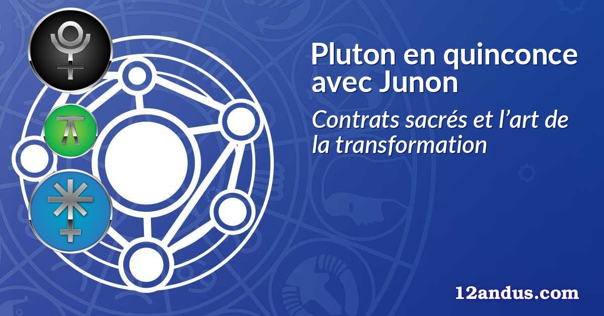 Pluton en quinconce avec Junon