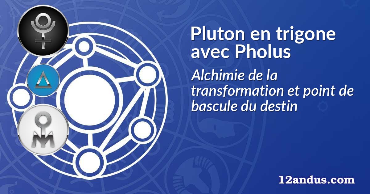 Pluton en trigone avec Pholus