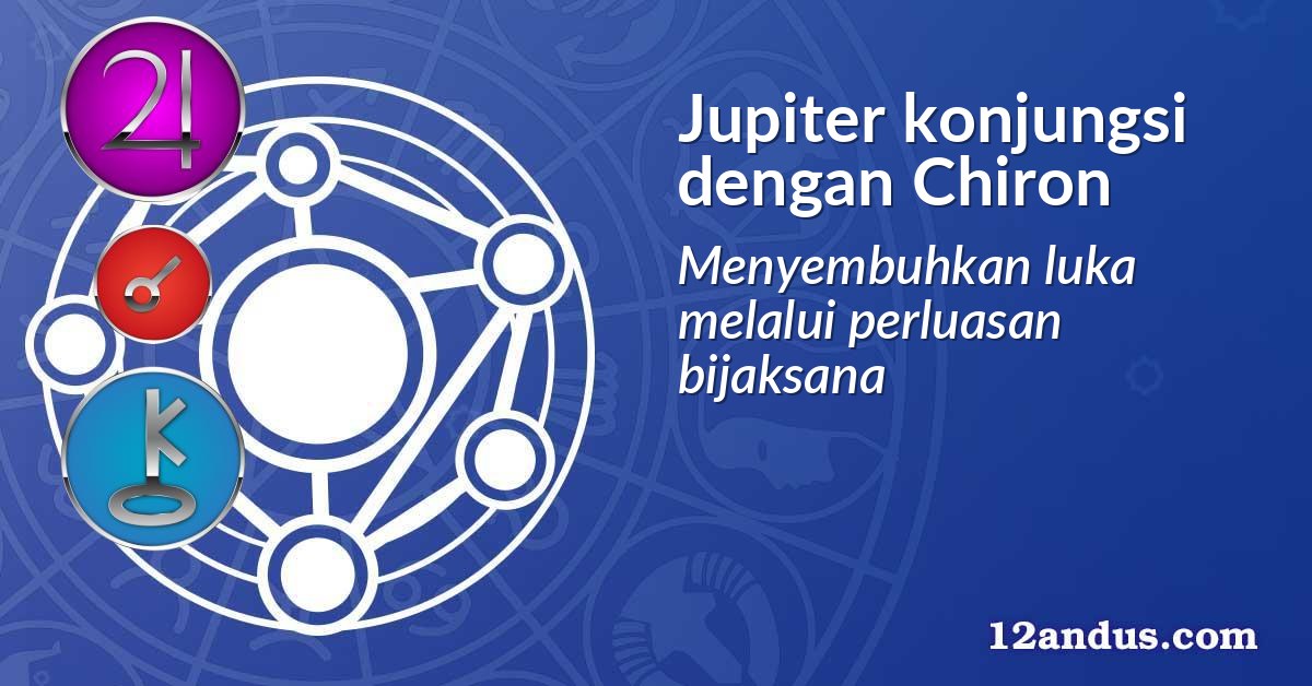 Jupiter konjungsi dengan Chiron