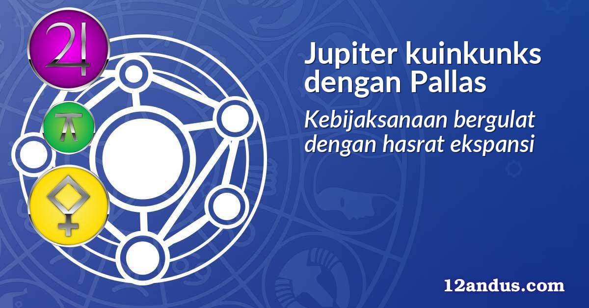 Jupiter kuinkunks dengan Pallas