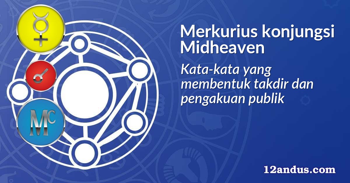 Merkurius konjungsi Midheaven