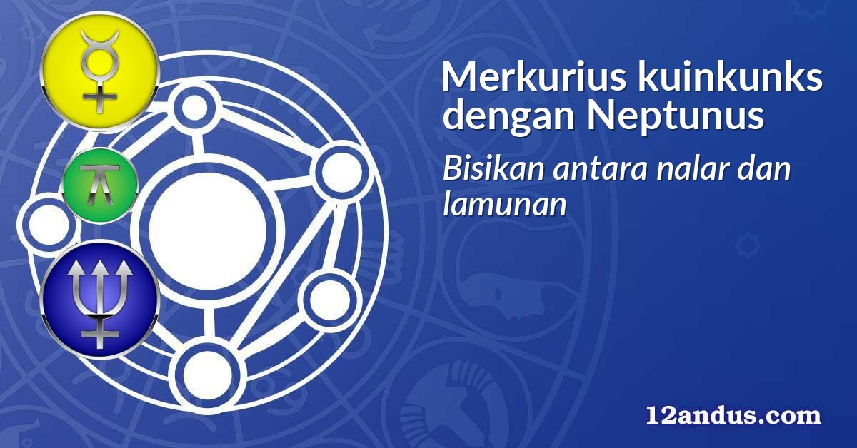 Merkurius kuinkunks dengan Neptunus