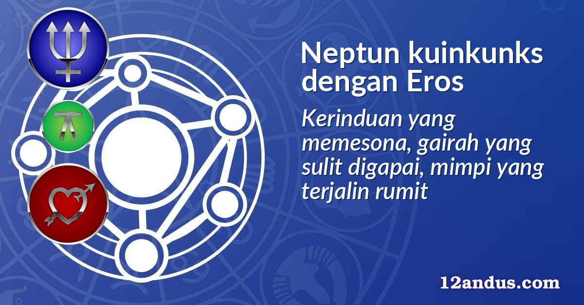 Neptun kuinkunks dengan Eros