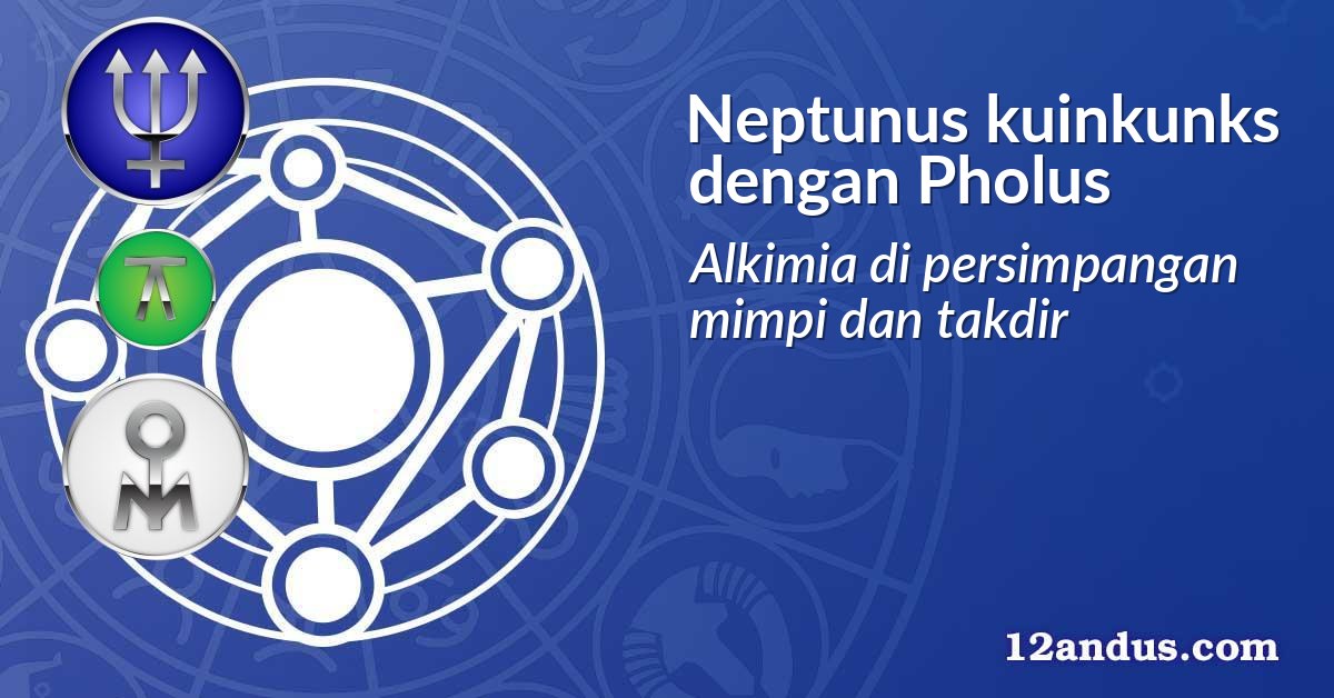 Neptunus kuinkunks dengan Pholus