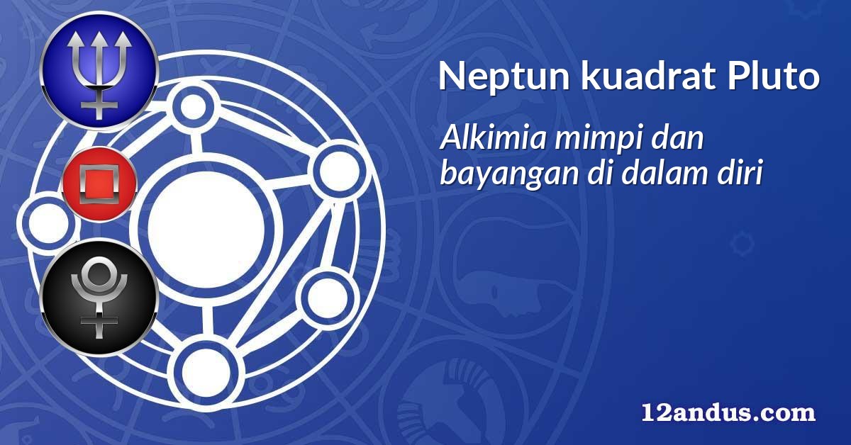 Neptun kuadrat Pluto