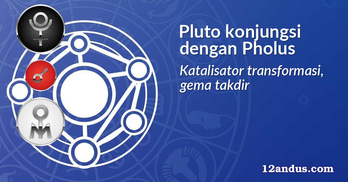 Pluto konjungsi dengan Pholus