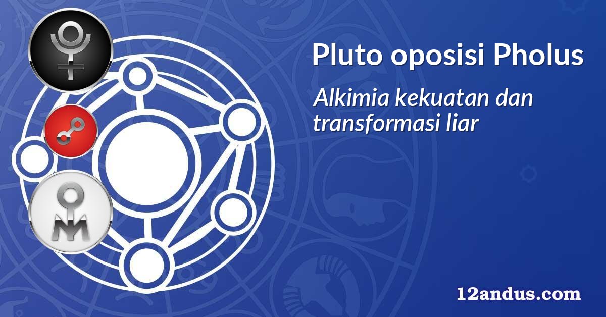 Pluto oposisi Pholus