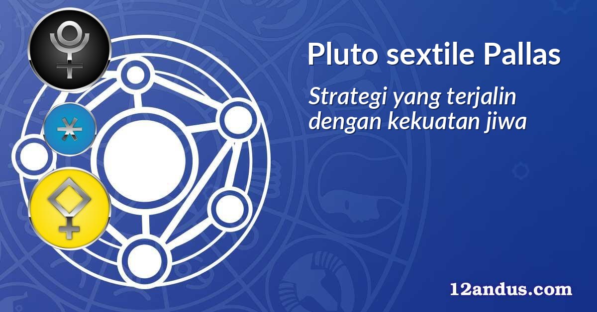 Pluto sextile Pallas