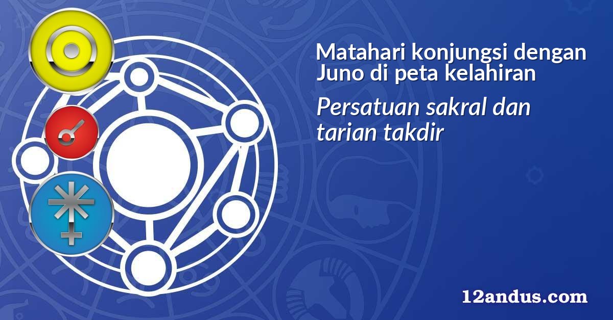 Matahari konjungsi dengan Juno di peta kelahiran