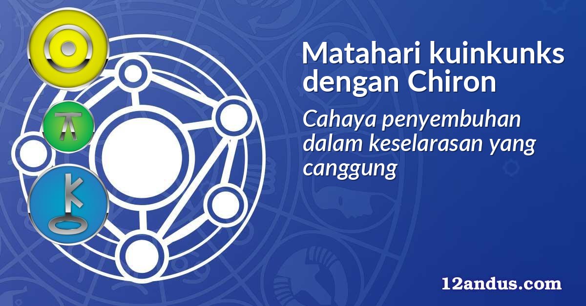 Matahari kuinkunks dengan Chiron