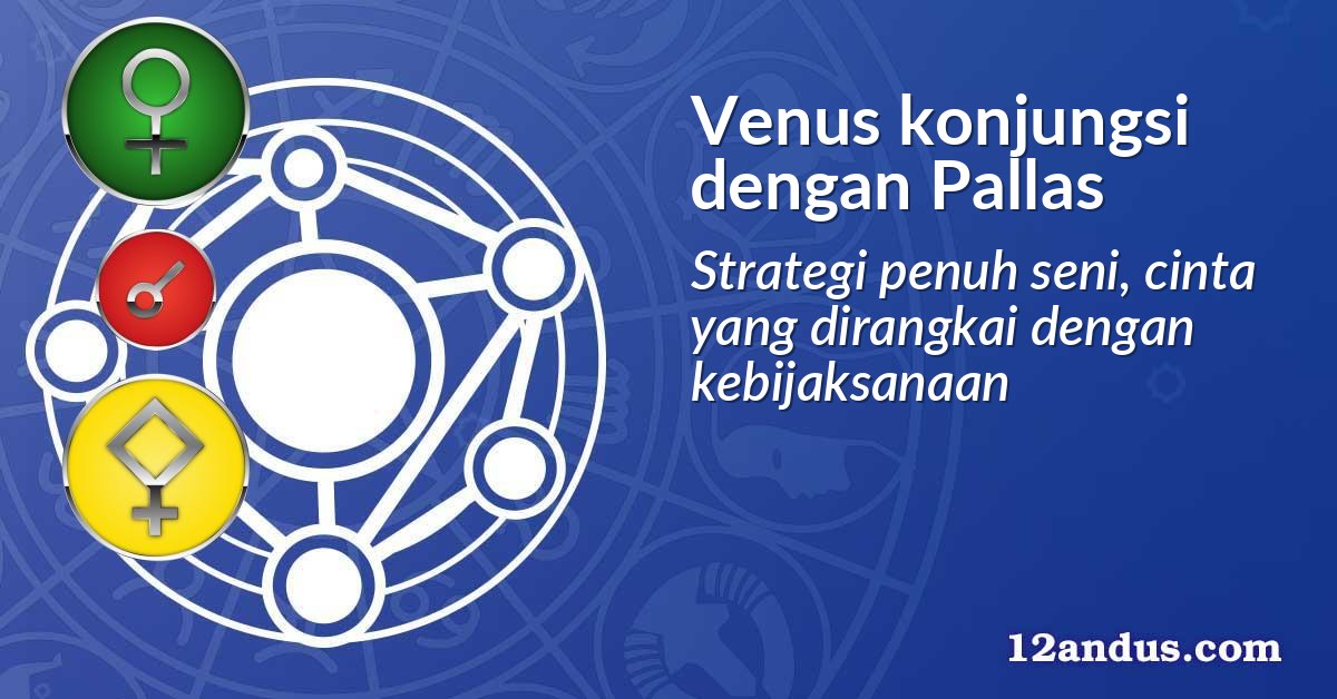 Venus konjungsi dengan Pallas