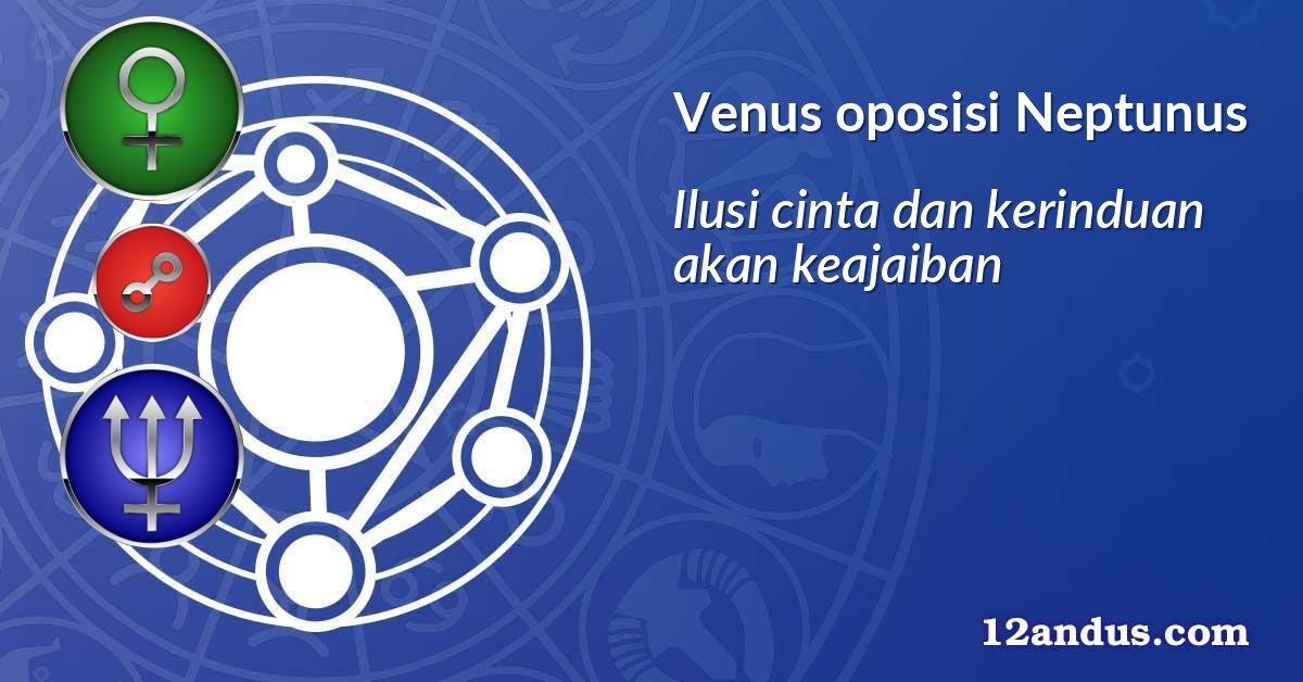 Venus oposisi Neptunus