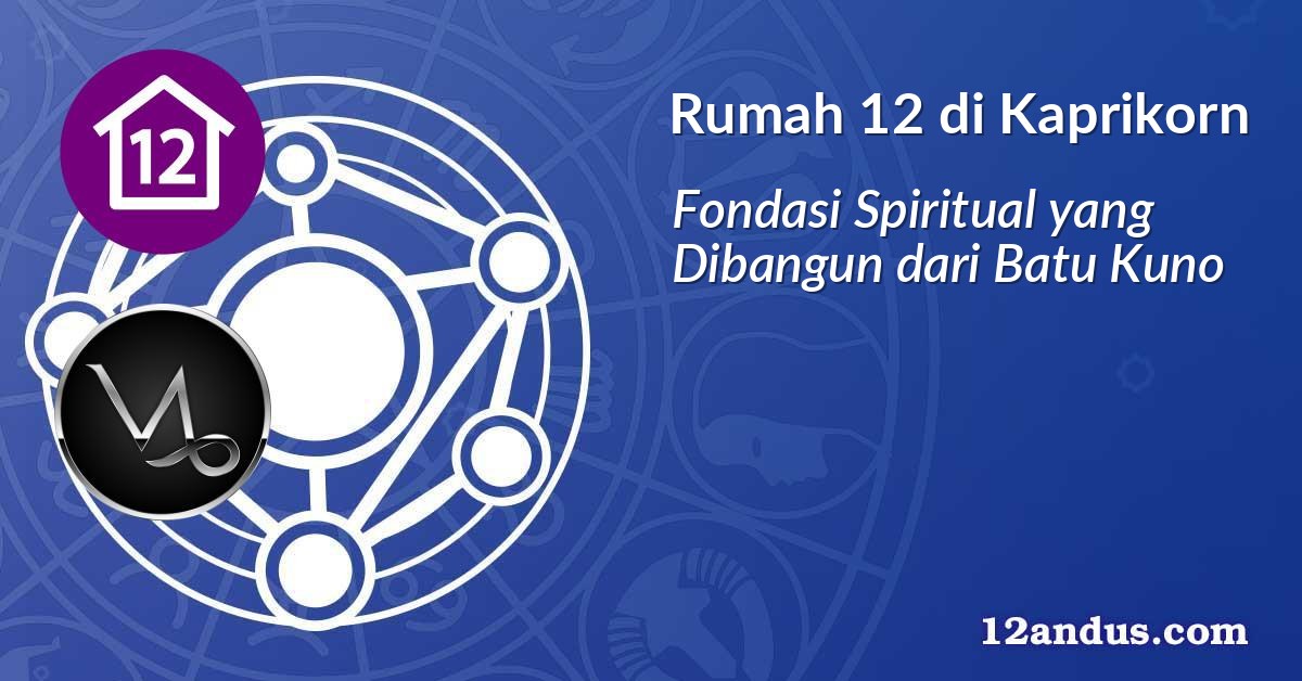 Rumah 12 di Kaprikorn