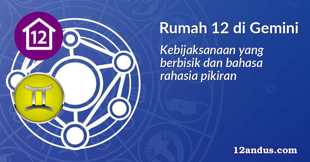 Rumah 12 di Gemini