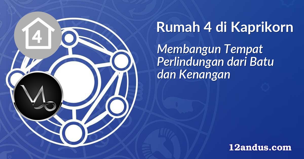 Rumah 4 di Kaprikorn