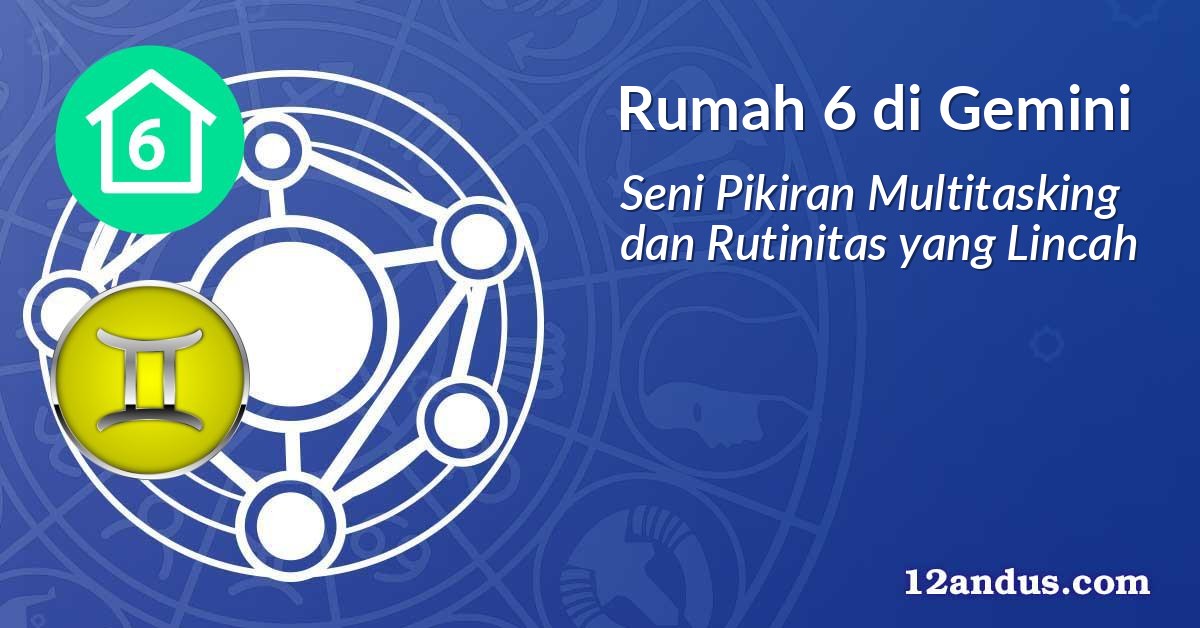 Rumah 6 di Gemini