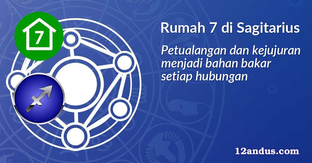 Rumah 7 di Sagitarius