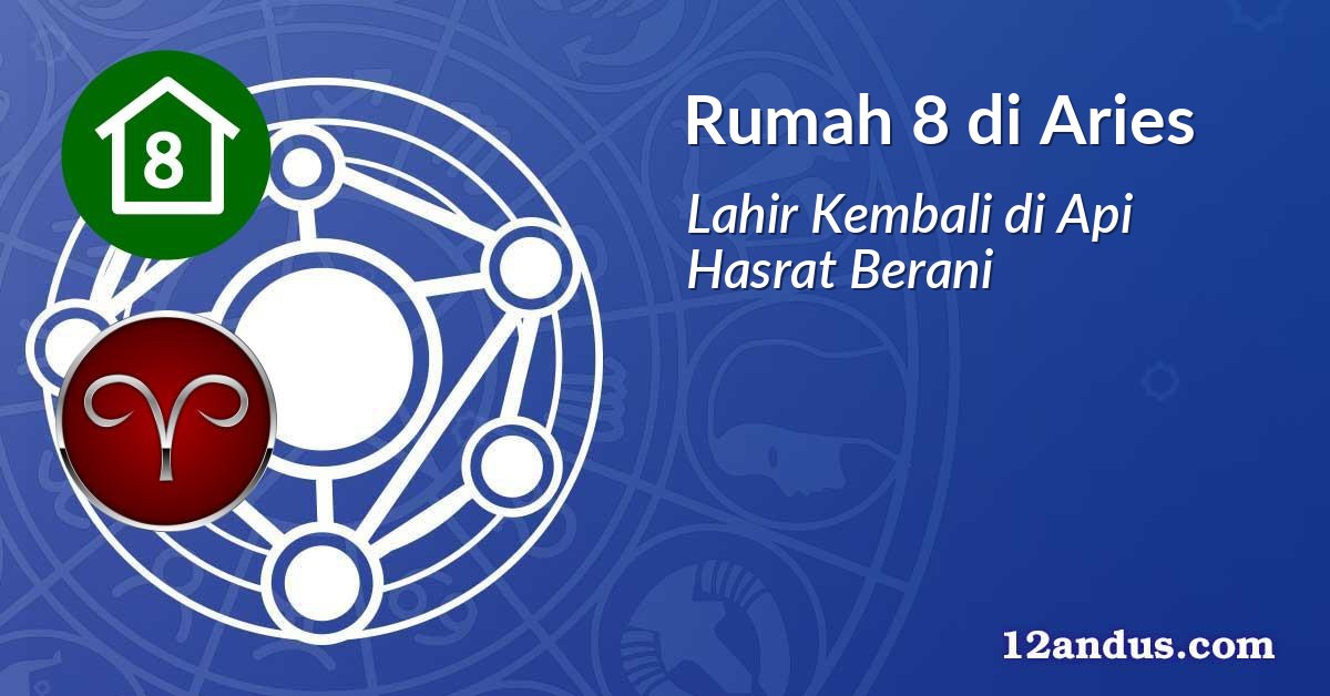Rumah 8 di Aries