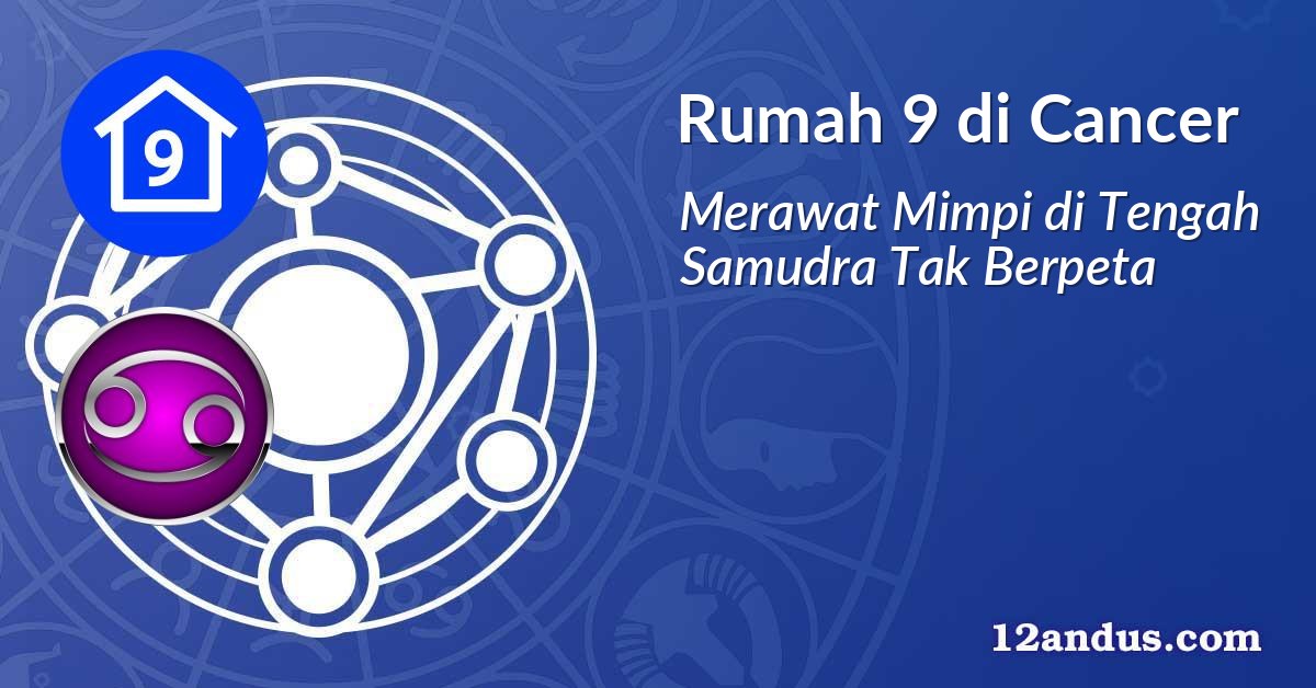 Rumah 9 di Cancer