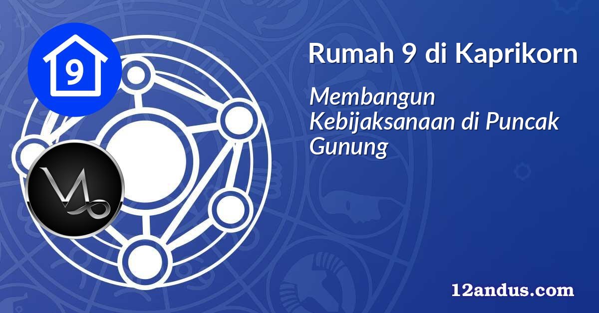 Rumah 9 di Kaprikorn