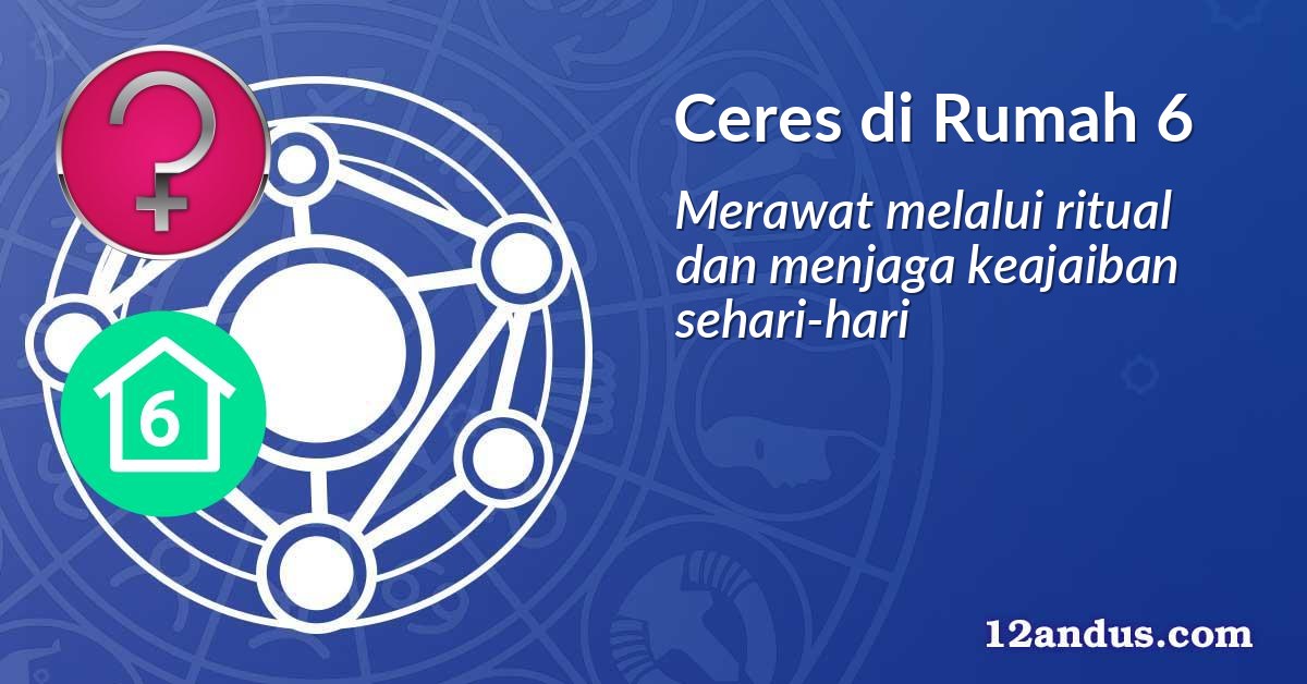 Ceres di Rumah 6