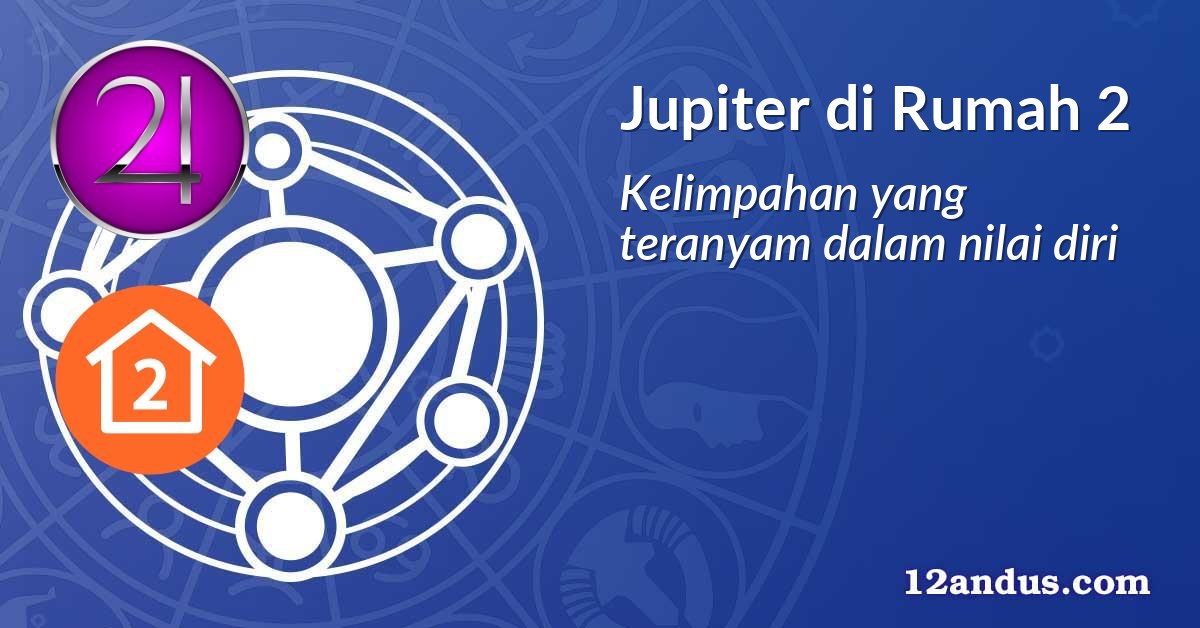 Jupiter di Rumah 2