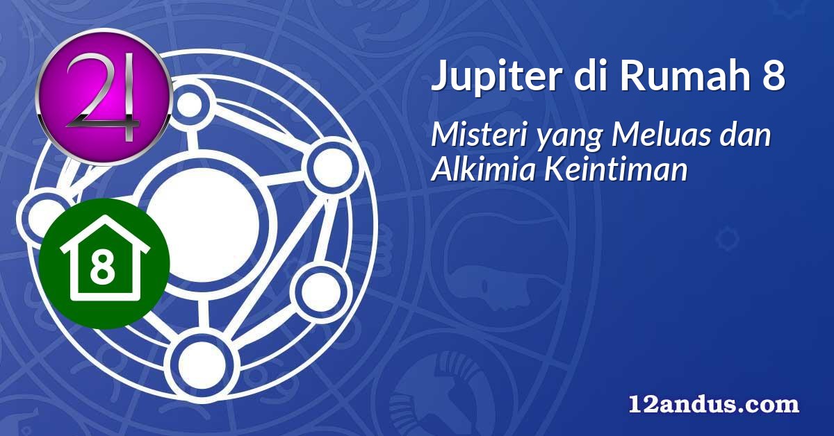Jupiter di Rumah 8