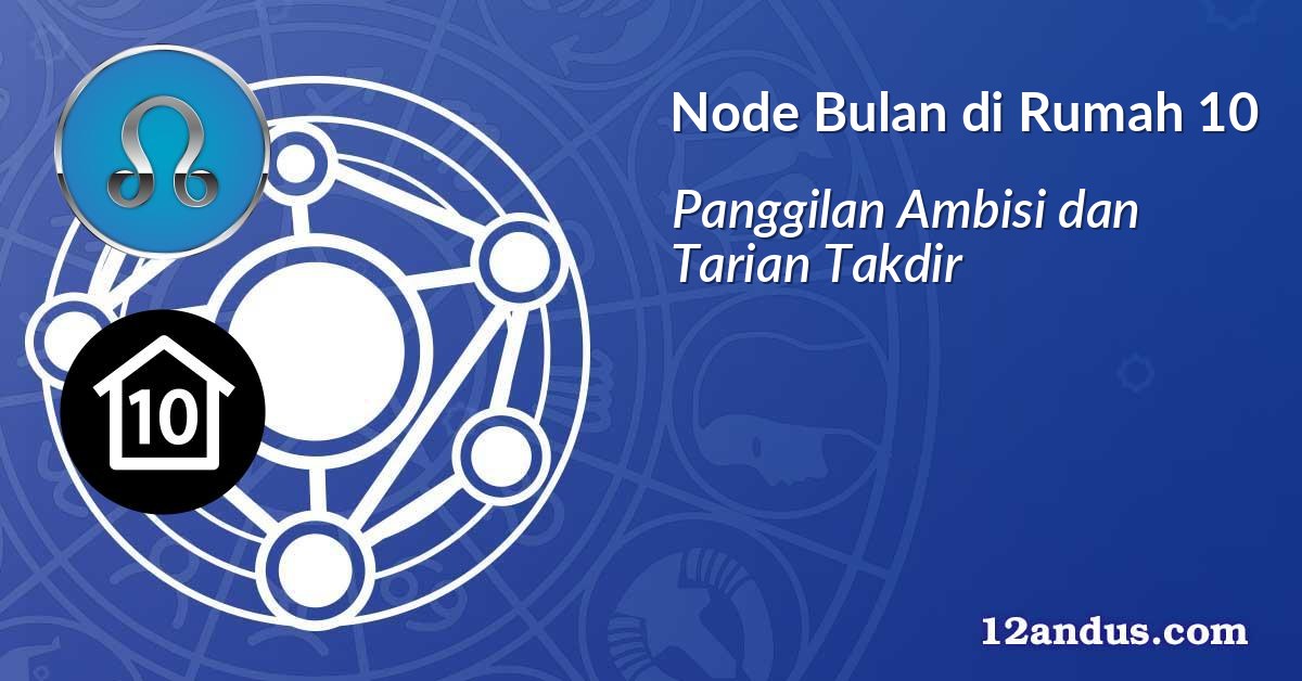Node Bulan di Rumah 10