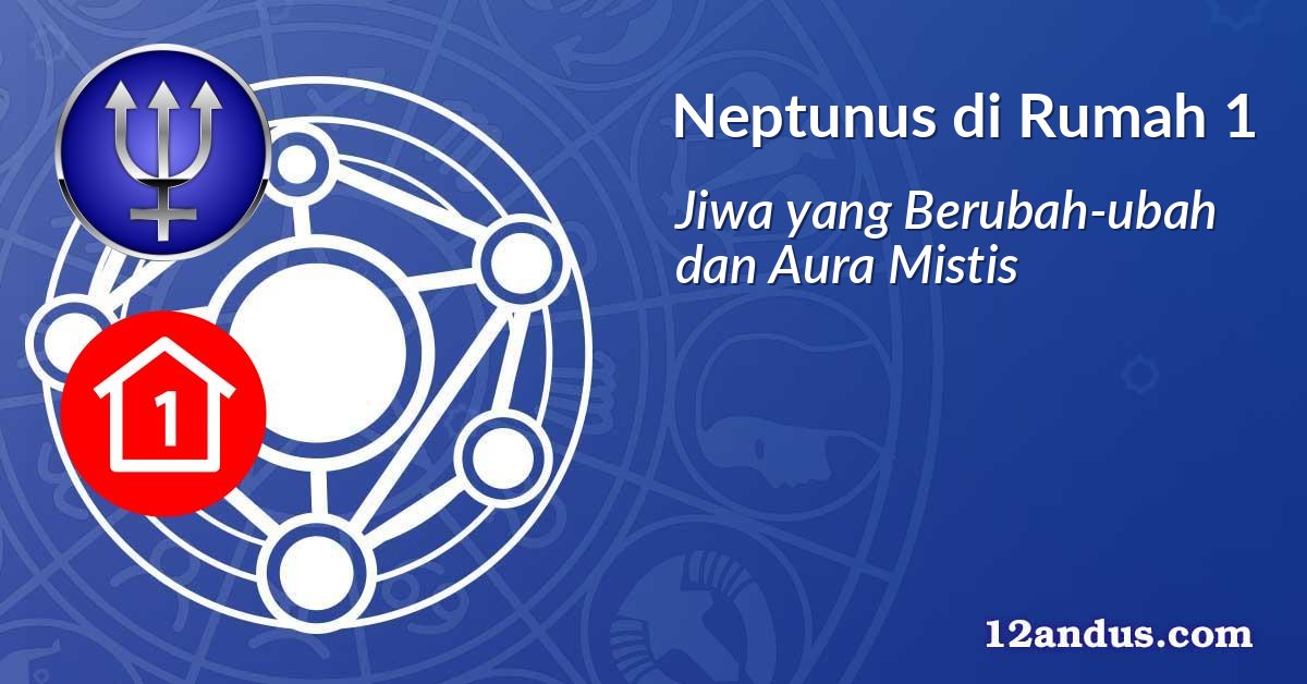 Neptunus di Rumah 1