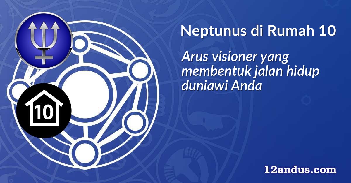 Neptunus di Rumah 10