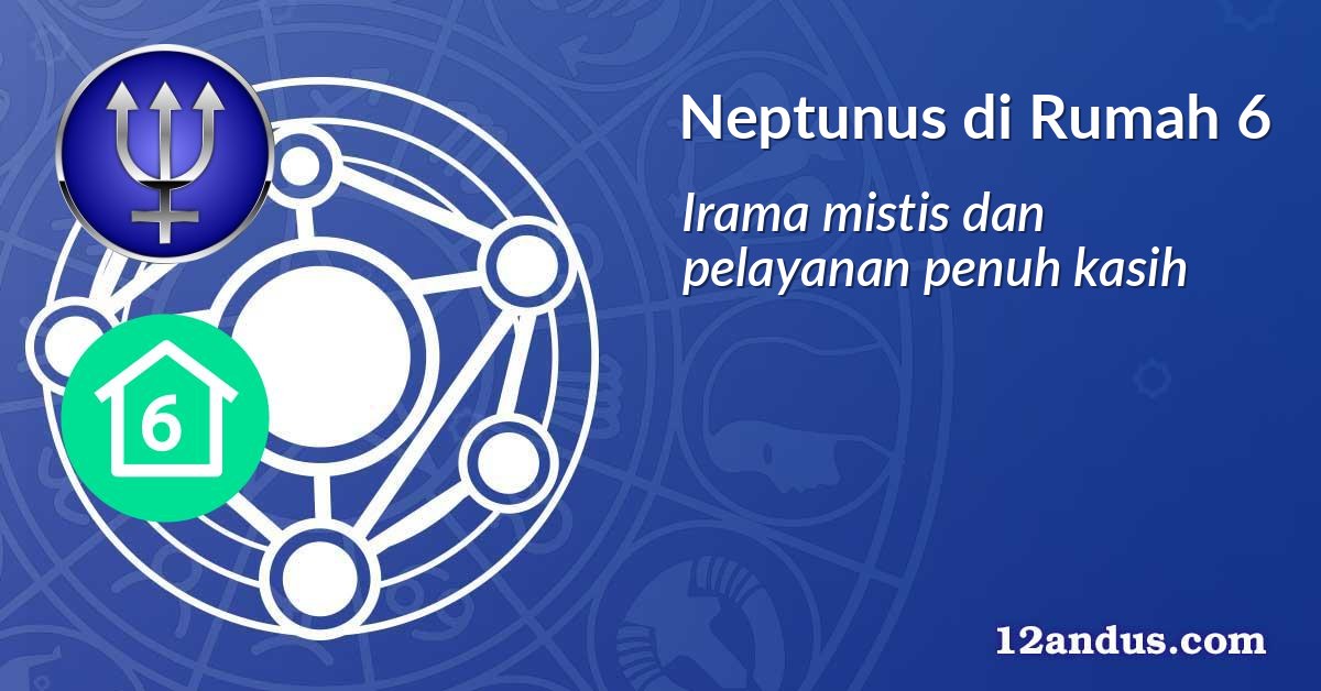 Neptunus di Rumah 6