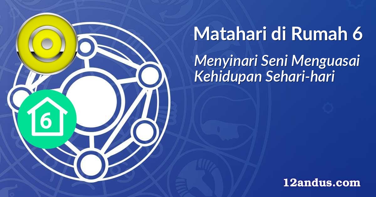 Matahari di Rumah 6