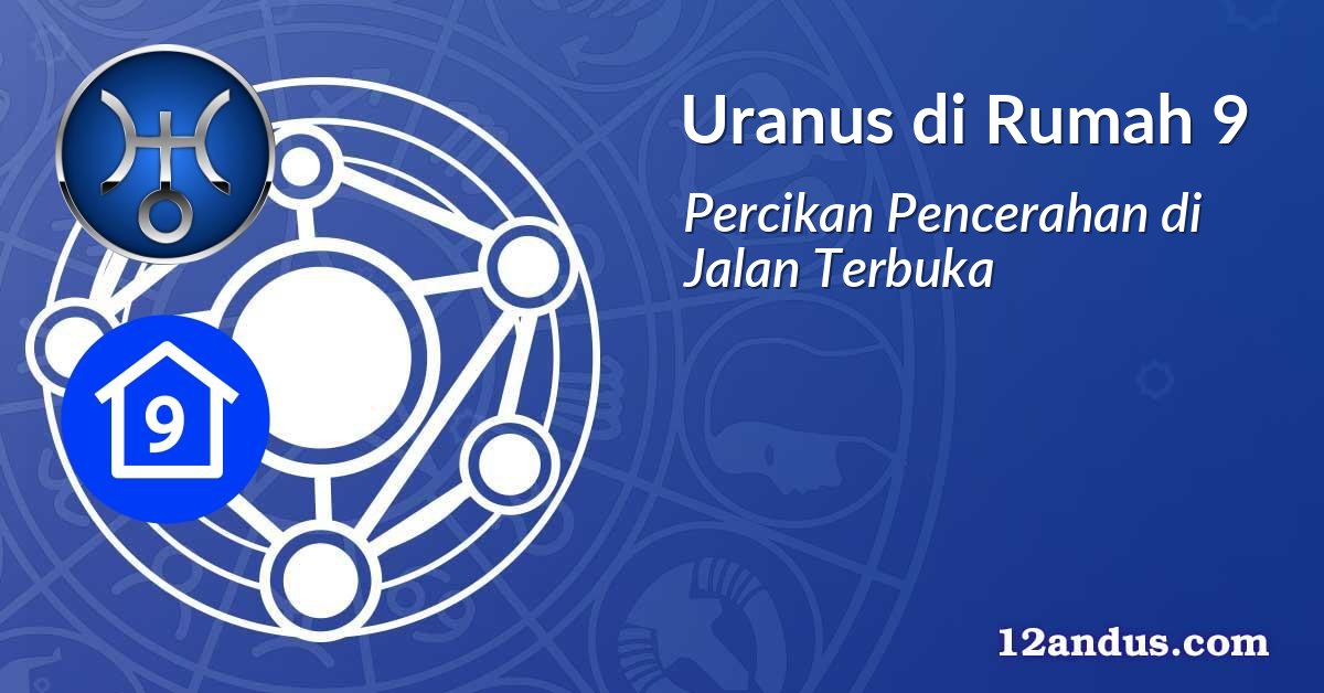 Uranus di Rumah 9