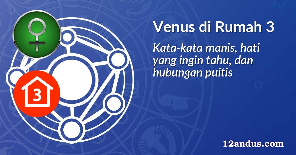 Venus di Rumah 3