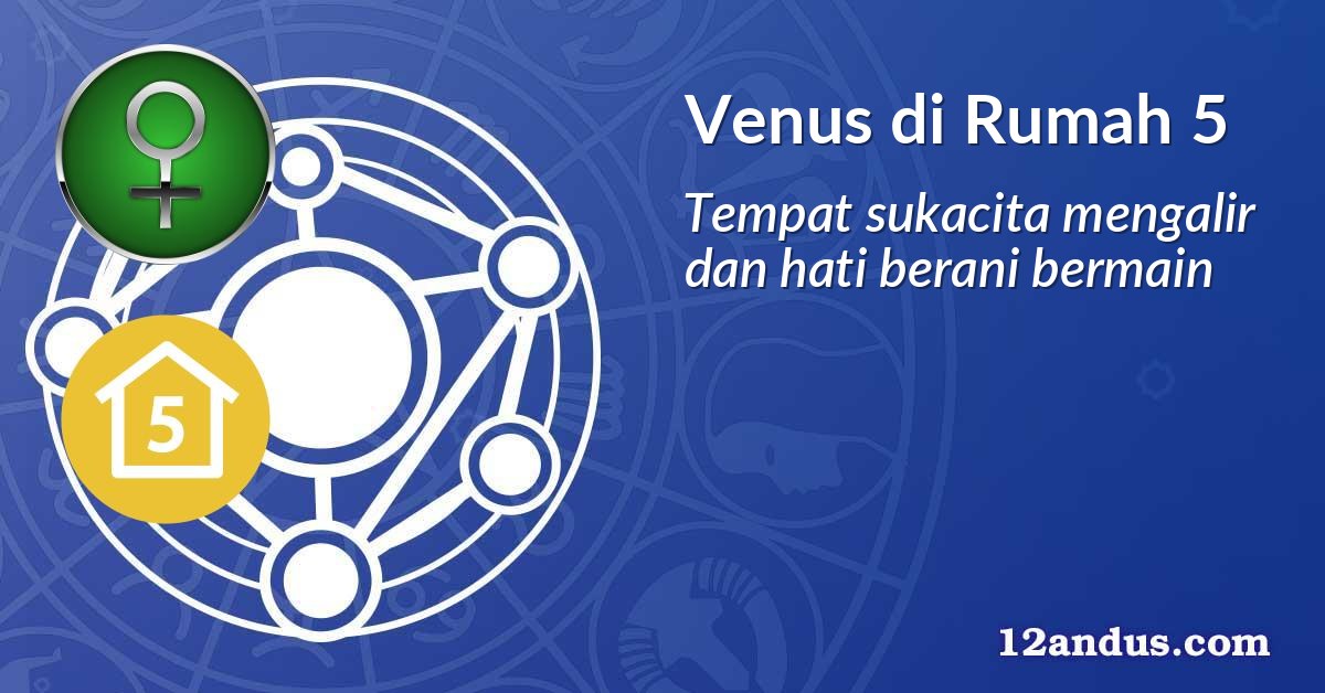 Venus di Rumah 5