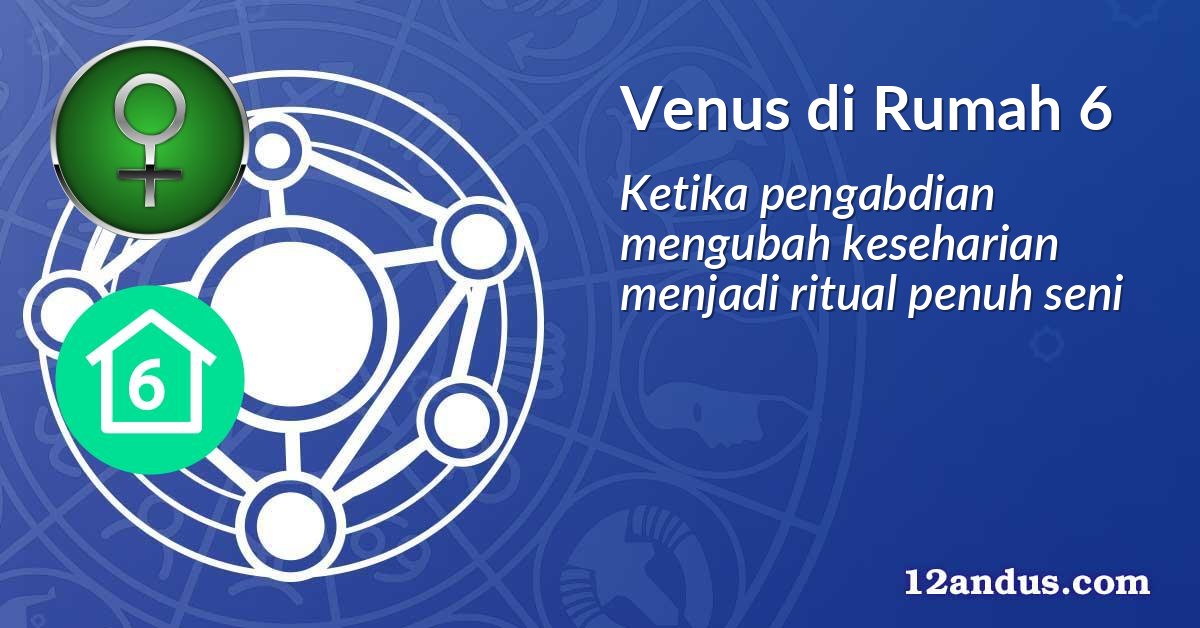 Venus di Rumah 6