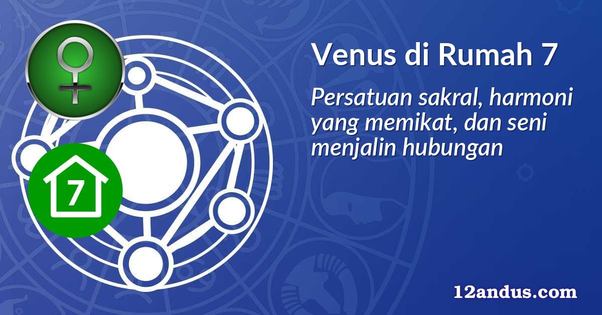 Venus di Rumah 7