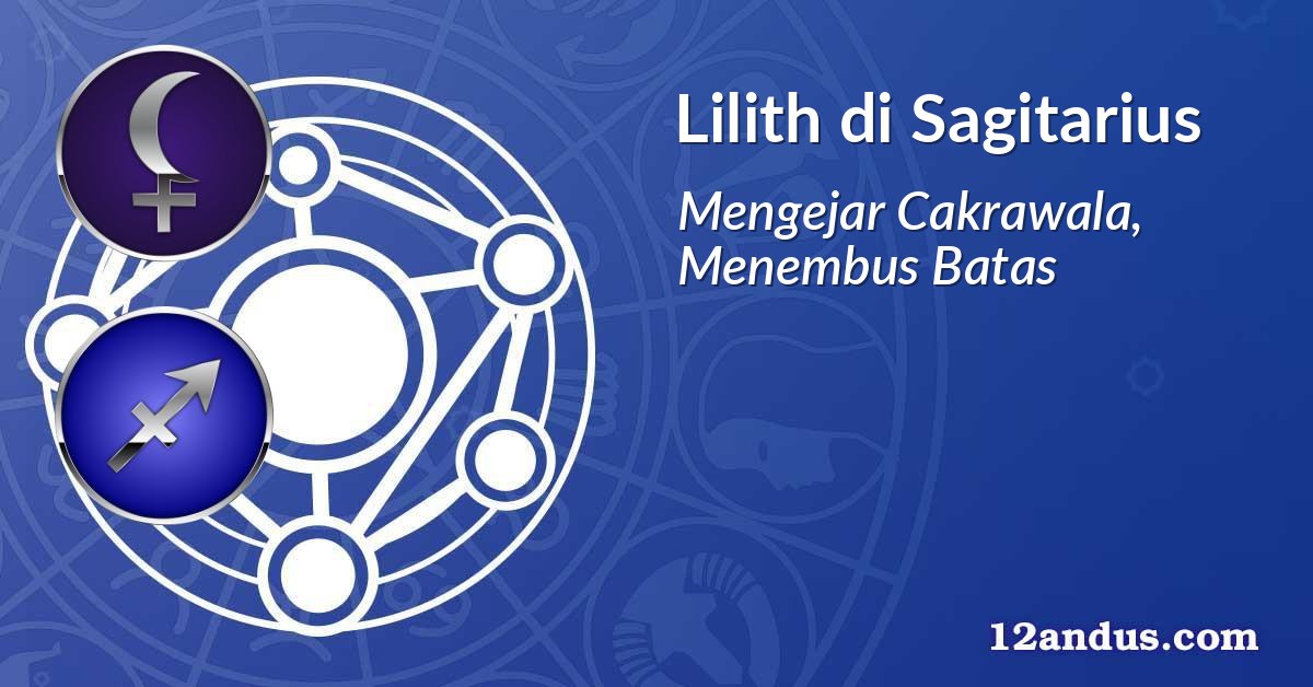 Lilith di Sagitarius