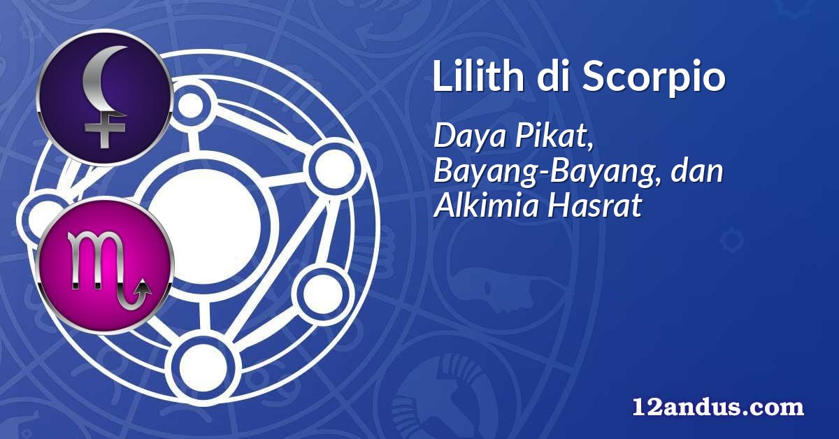 Lilith di Scorpio