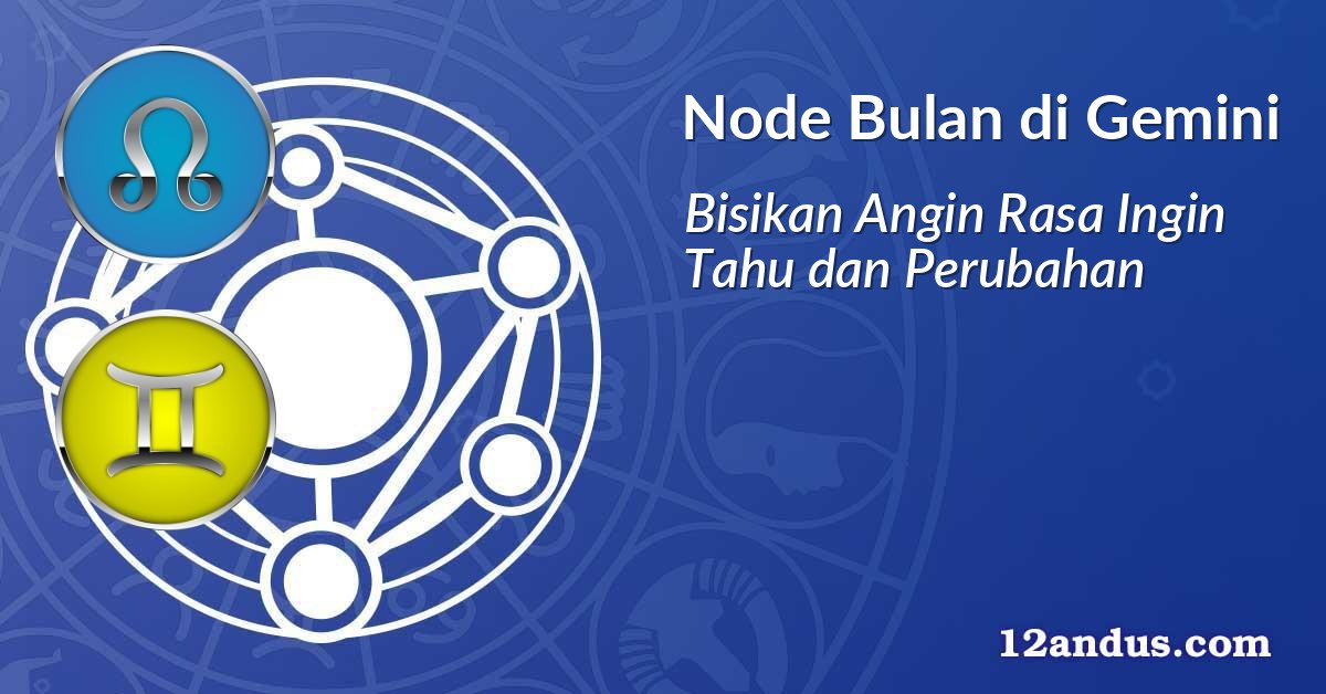 Node Bulan di Gemini