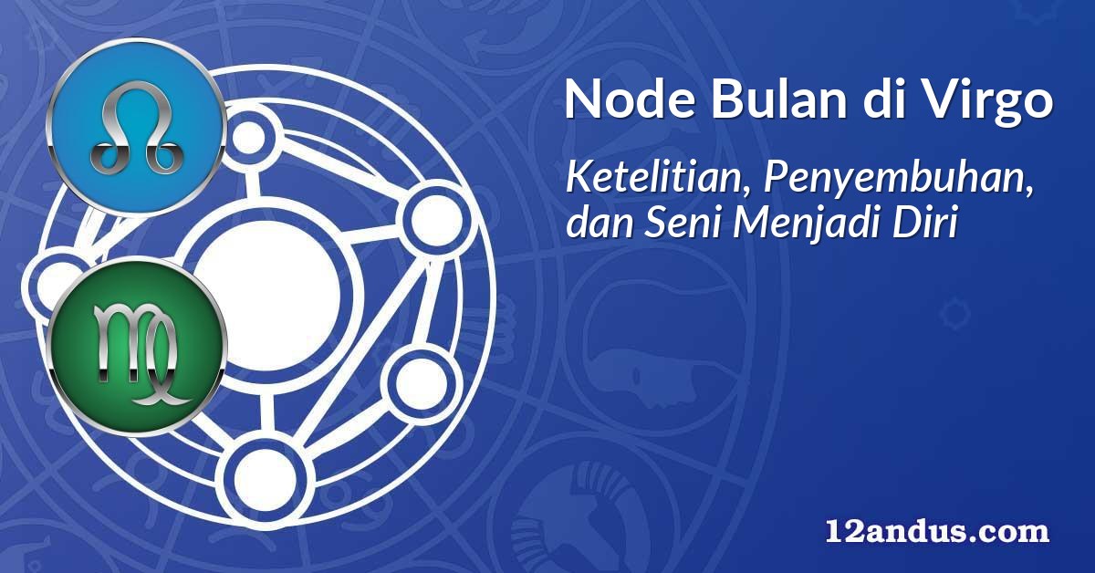 Node Bulan di Virgo