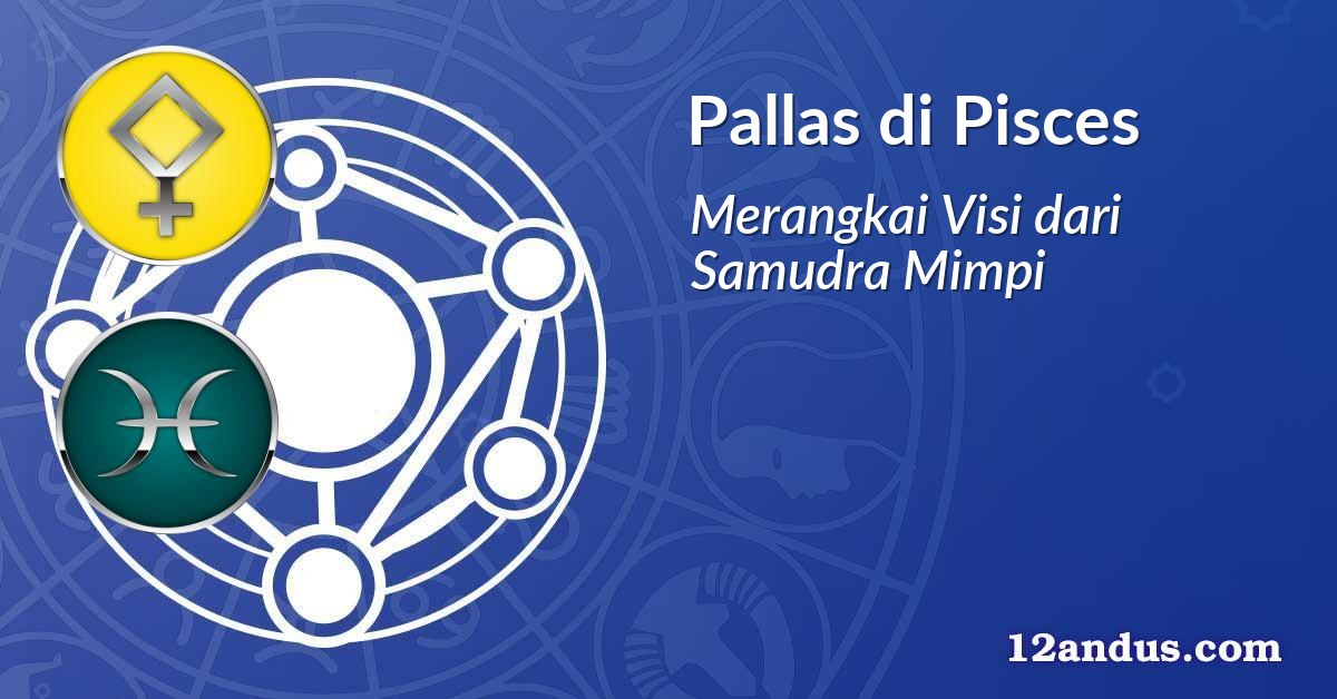 Pallas di Pisces