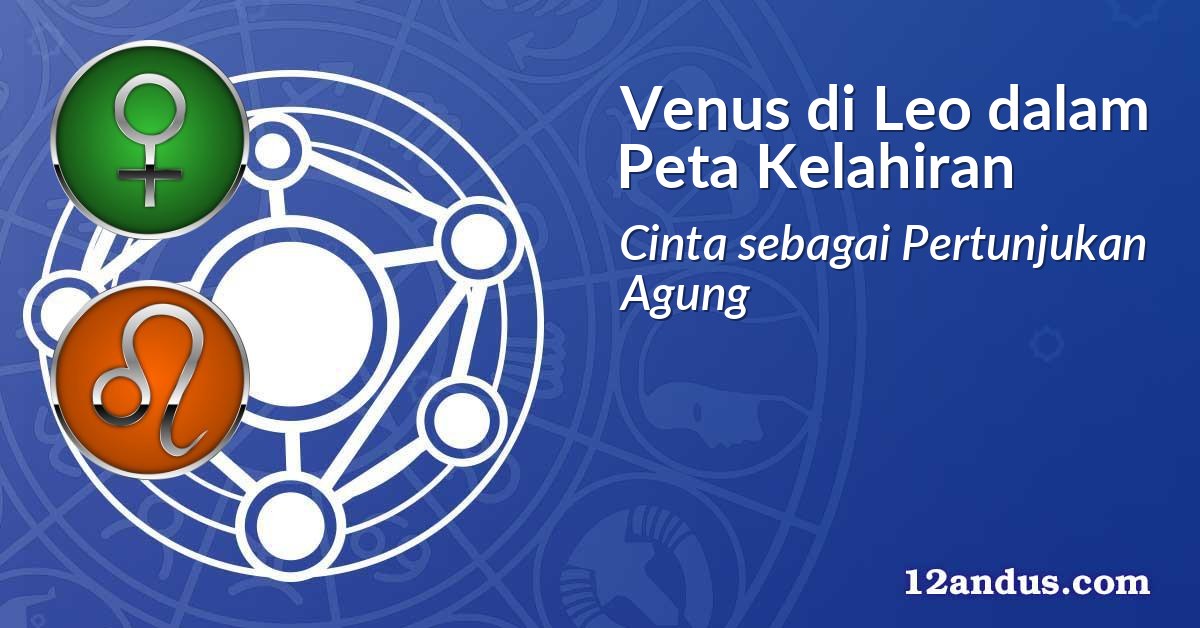 Venus di Leo dalam Peta Kelahiran