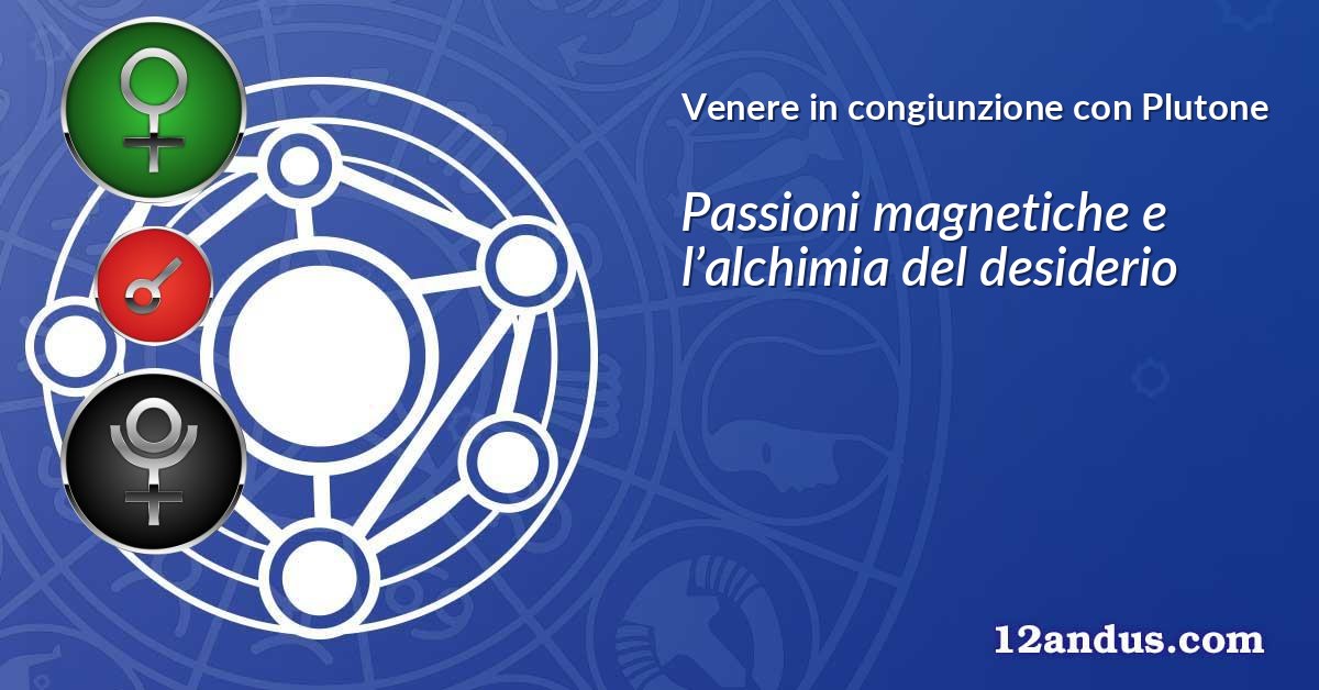 Venere in congiunzione con Plutone
