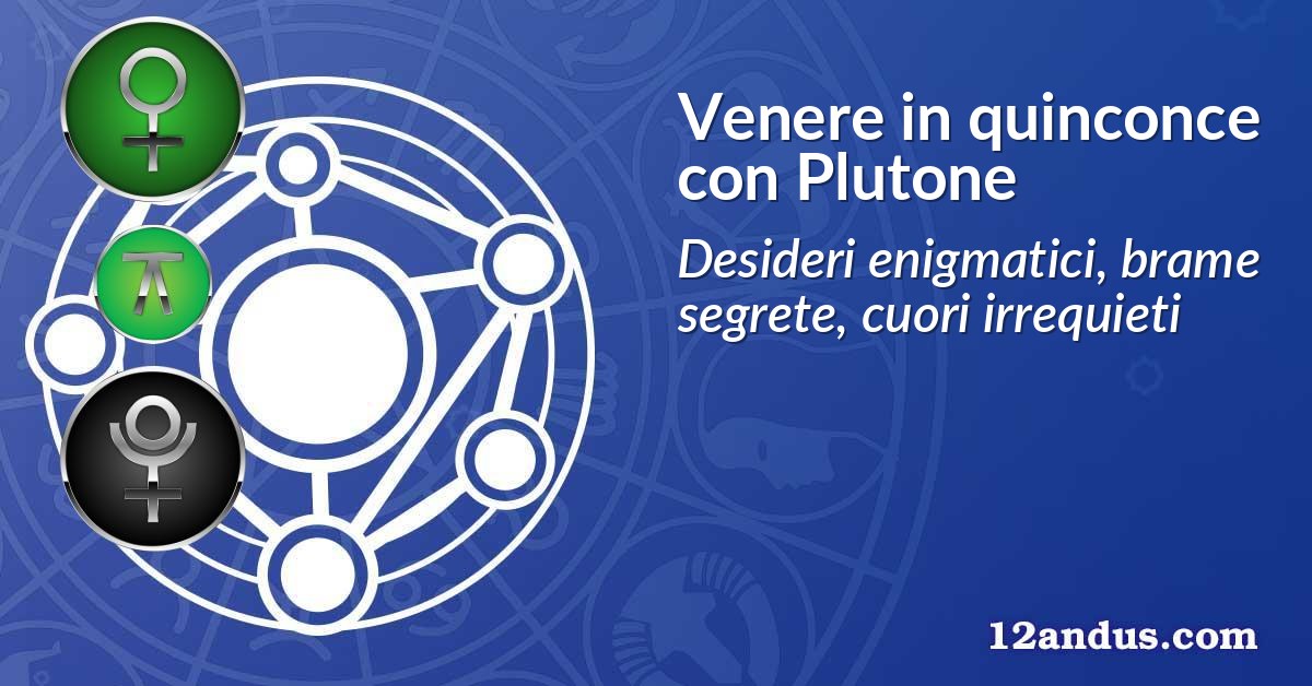 Venere in quinconce con Plutone