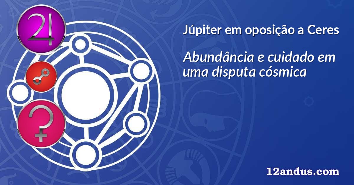 Júpiter em oposição a Ceres